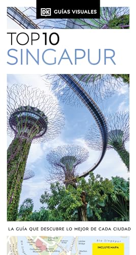 Singapur (Guías Visuales TOP 10): La guía que descubre lo mejor de cada ciudad (Guías de viaje) von DK